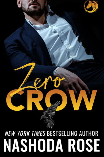 Zero Crow (Underground Horsemen Series Book 2)