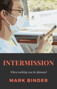 Title: Intermission, Author: Mark Binder