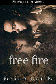 Title: Free Fire, Author: Masha Hayim
