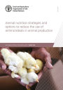 Animal Nutrition Strategies and Options to Reduce the Use of Antimicrobials in Animal Production