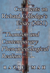 Title: Comments on Richard Colledge's Essay (2021) 