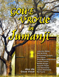 Title: Goue Vroue in Jumanji, Author: Goue Vroue