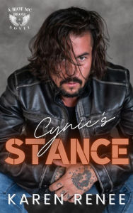 Title: Cynic's Stance, Author: Karen Renee