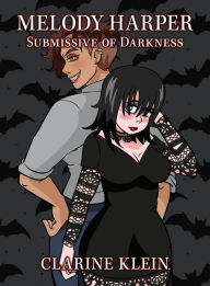 Title: Melody Harper, Submissive of Darkness: A Werewolf and Vampire Spanking Romance Novel, Author: Clarine Klein