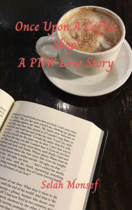 Title: Once Upon A Coffee Shop: A PNW Love Story, Author: Luna Wallace