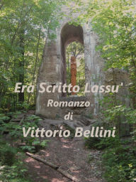 Title: Era Scritto Lassu', Author: Victor Bellini
