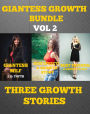 Giantess Growth Bundle Volume 2