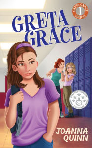 Title: Greta Grace, Author: Joanna Quinn