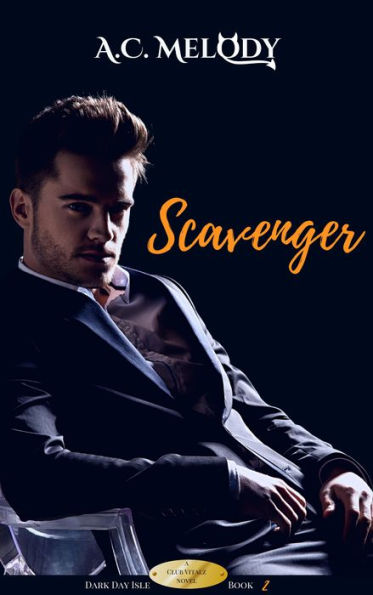 Scavenger (Dark Day Isle, Book 2)