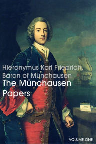 Title: The Munchausen Papers, Author: Baron Munchausen