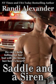 Title: Saddle and a Siren, Author: Randi Alexander