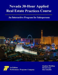 Title: Nevada 30-Hour Applied Real Estate Practices Course: An Interactive Program for Salespersons, Author: Stephen Mettling