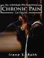 Yes, Individuals Who Experience Chronic Pain Can Flourish