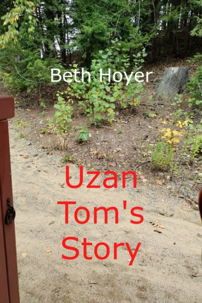 Uzan Tom's Story