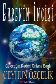 Title: Evrenin Incisi, Author: Ceyhun Özçelik