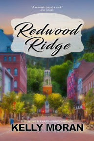 Title: Redwood Ridge, Author: Kelly Moran