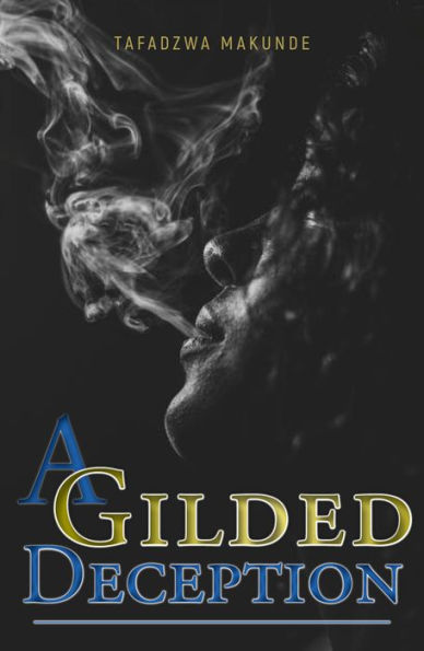 A Gilded Deception