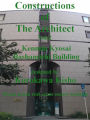 Constructions of the Architect Vol.2 Kenmin Kyosai Bashamichi Building Designed by Kurokawa Kisho