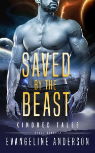 Title: Saved by the Beast, Author: Evangeline Anderson