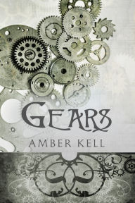 Title: Gears, Author: Amber Kell