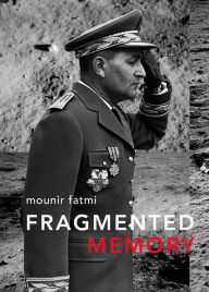 Title: Fragmented Memory, Author: Mounir Fatmi