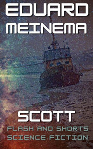 Title: Scott, Author: Eduard Meinema