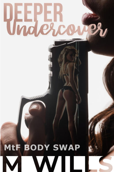 Deeper Undercover