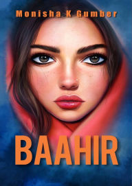Title: Baahir, Author: Monisha K Gumber