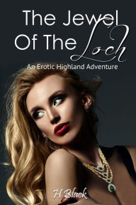 Title: The Jewel of the Loch, Author: Hamish Black