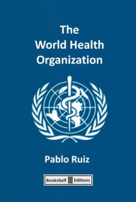 Title: The World Health Organization, Author: Pablo Ruiz