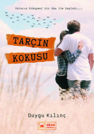 Title: Tarcin Kokusu, Author: Duygu Kilinç