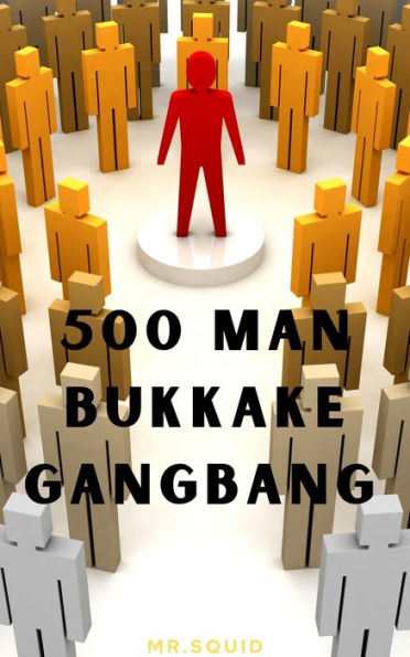 500 Man Bukkake Gangbang