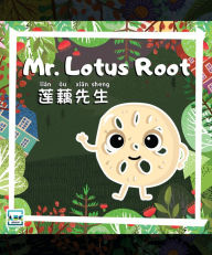 Title: Mr. Lotus Root, Author: ABC EdTech Group