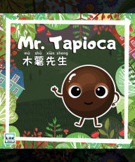 Title: Mr. Tapioca, Author: ABC EdTech Group