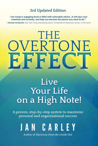 The Overtone Effect: Live Your Life on a High Note!