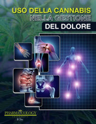 Title: Uso di cannabis nella gestione del dolore, Author: Pharmacology University