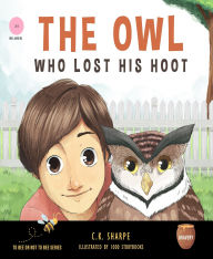 Title: The Owl Who Lost His Hoot, Author: C K Sharpe