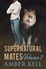 Title: Supernatural Mates Vol 2, Author: Amber Kell