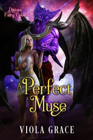 Title: A Perfect Muse (Illustrated), Author: Viola Grace