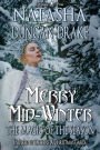 Merry Mid-Winter: The Magic of the Season [Inspired by Dickens' A Christmas Carol]
