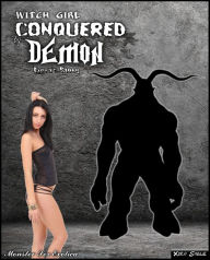 Title: Monster Sex Erotica: Witch Girl Conquered by Demon - Fiora's Story, Author: Xira Sable