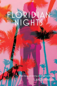 Title: Floridian Nights, Author: Lance Ringel