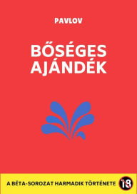 Title: Boseges ajandek, Author: Pavlov