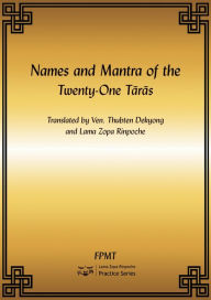 Title: Names and Mantra of the Twenty-One Taras eBook, Author: FPMT