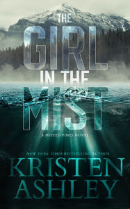 Title: The Girl in the Mist, Author: Kristen Ashley