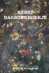 Title: Kerstdagboekboekje, Author: Marc Kerkhofs