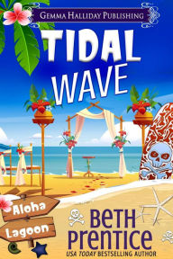 Title: Tidal Wave, Author: Beth Prentice