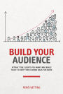Build Your Audience