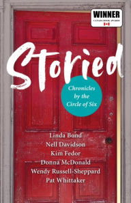 Title: Storied - Chronicles by the Circle of Six, Author: Linda Bond