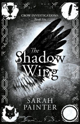 The Shadow Wing (Crow Investigations, #6)